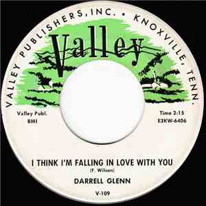 Darrell Glenn - I Think I'm Falling In Love With You / Only A Pastime flac album