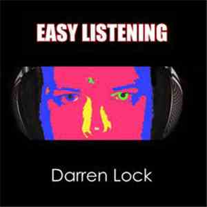 Darren Lock - Easy Listening flac album