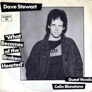 Dave Stewart Guest Vocals Colin Blunstone - What Becomes Of The Broken Hearted flac album