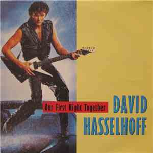 David Hasselhoff - Our First Night Together flac album