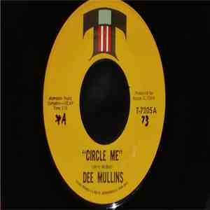 Dee Mullins - Circle Me / Friday's Wine flac album
