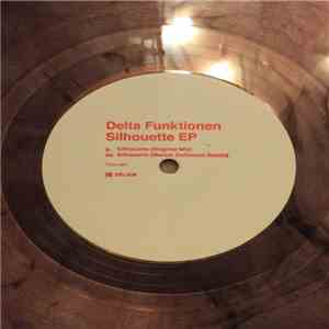Delta Funktionen - Silhouette EP flac album