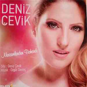 Deniz Çevik - Mevsimlerden Bahardı flac album