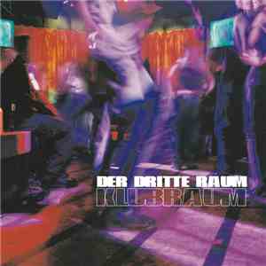 Der Dritte Raum - Klubraum flac album