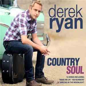 Derek Ryan  - Country Soul flac album