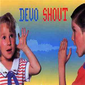 Devo - Shout flac album