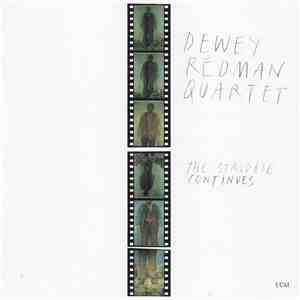 Dewey Redman Quartet - The Struggle Continues flac album