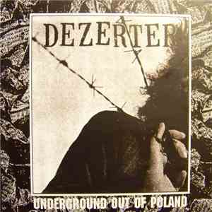 Dezerter - Underground Out Of Poland flac album
