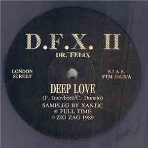 D.F.X. II Dr. Felix - Deep Love flac album