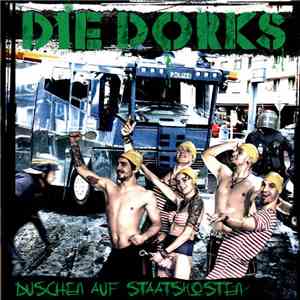 Die Dorks - Duschen Auf Staatskosten flac album