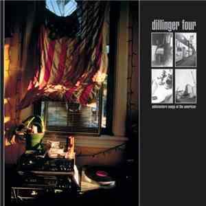 Dillinger Four - Midwestern Songs of the Americas flac album