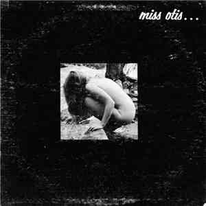 Dissipated Eight - Miss Otis... flac album
