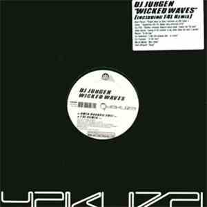 DJ Jurgen - Wicked Waves flac album