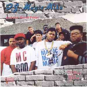 DJ Magic Mike And The Royal Posse - DJ Magic Mike And The Royal Posse flac album