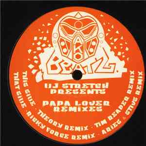 DJ Stretch - DJ Stretch Presents Papa Lover Remixes flac album