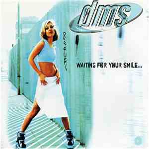 DMS  - Waiting For Your Smile flac album