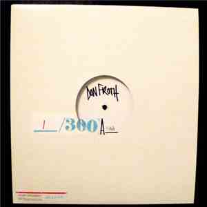 Don Froth - Foam EP flac album