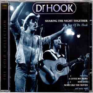 Dr. Hook - Sharing The Night Together (The Best Of Dr. Hook) flac album