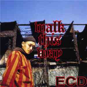 ECD - Walk This Way flac album