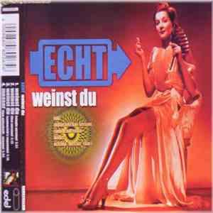 Echt - Weinst Du flac album