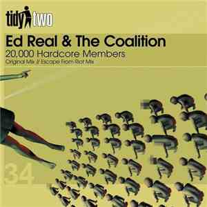 Ed Real & The Coalition  - 20,000 Hardcore Members flac album