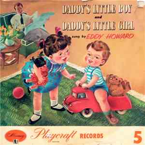 Eddy Howard - Daddy's Little Boy / Daddy's Little Girl flac album