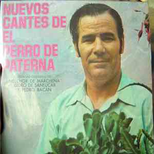 El Perro De Paterna - Nuevos Cantes De El Perro De Paterna flac album