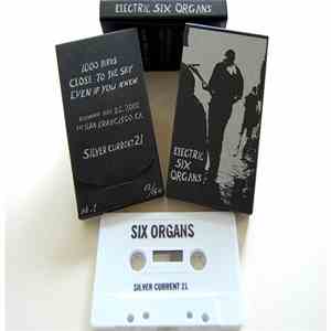 Electric Six Organs - The Lost Electric Six Organs Album flac album