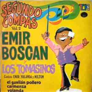 Emir Boscán Y Los Tomasinos - Segundo Compás (Vol. 2) flac album