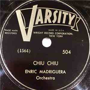Enric Madriguera Orchestra / D'Artega Orchestra - Chiu Chiu / El Choclo flac album
