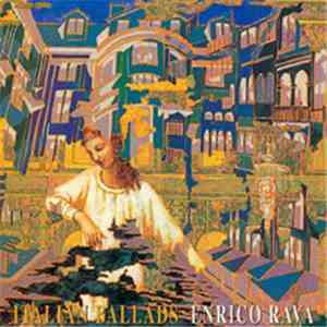 Enrico Rava - Italian Ballads flac album