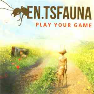En.Tsfauna - Play Your Game flac album