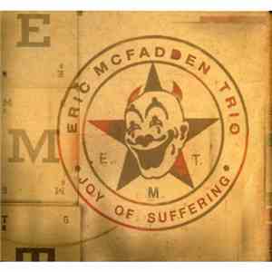 Eric McFadden Trio - Joy Of Suffering flac album
