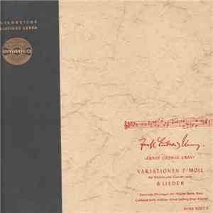 Ernst Ludwig Uray - Variationen In F-Moll Für Violine Und Klavier / 8 Lieder flac album