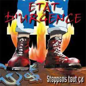 Etat D'Urgence - Stoppons Tout Ca flac album