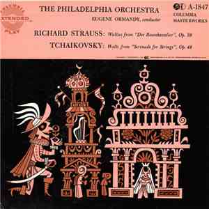 Eugene Ormandy, The Philadelphia Orchestra - Rosenkavalier Waltzes flac album