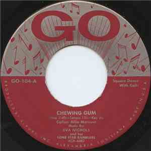 Eva Nichols & Her Lone Star Ramblers - Chewing Gum flac album