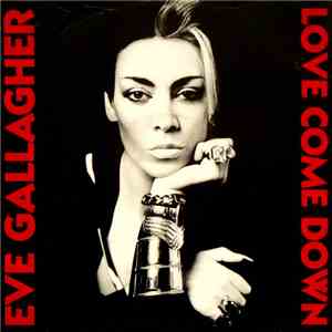 Eve Gallagher - Love Come Down flac album