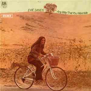 Evie Sands - Any Way That You Want Me flac album
