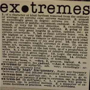 Extremes  - He Can't Give You Love flac album