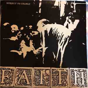 Faith  - Subject To Change flac album