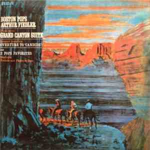 Ferde Grofé / Leonard Bernstein - Boston Pops, Arthur Fiedler - Grand Canyon Suite / Overture To "Candide" / Odalisque / Prelude And Fugue In Jazz flac album