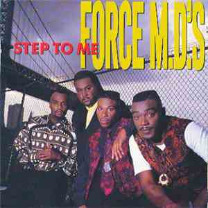 Force M.D.'s - Step To Me flac album