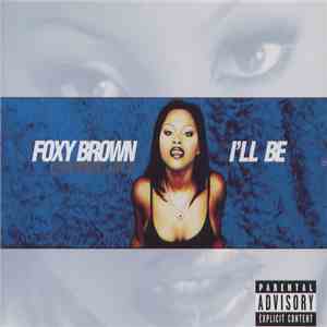 Foxy Brown - I'll Be flac album