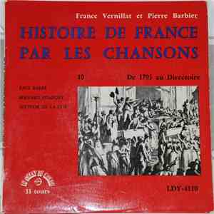 France Vernillat Et Pierre Barbier / Paul Barré / Bernard Demigny / Sextuor De La Cité - De 1793 Au Directoire flac album