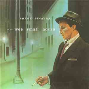 Frank Sinatra - In The Wee Small Hours flac album