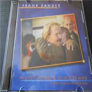 Frank Zander - Nichts Ist Mehr So Wie Es War (I Wanna Wake Up With You) flac album