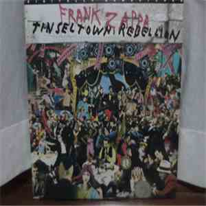 Frank Zappa - Tinseltown Rebellion flac album