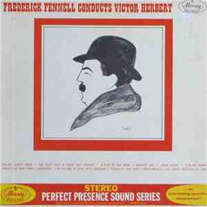 Frederick Fennell And Orchestra - Frederick Fennell Conducts Victor Herbert flac album