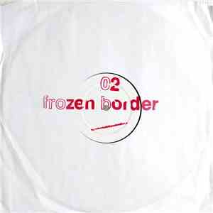 Frozen Border - Frozen Border 02 flac album